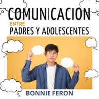 comunicaci__n_entre_padres_e_adolescentes___La